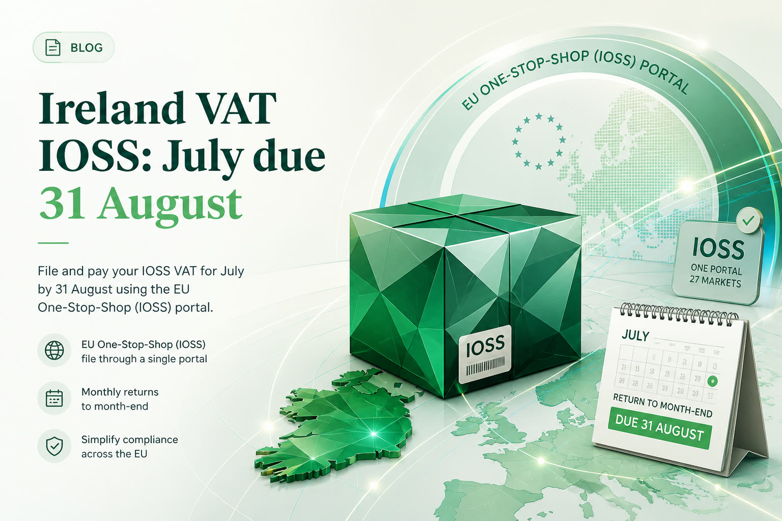 Cover illustration for "Ireland VAT IOSS: July Return Due 31 August 2026" — VAT article on FinnAccountings